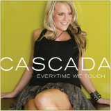    Cascada
&nbsp;����� : Everytime We Touch
&nbsp;��� ������� : 14
&nbsp;��� �������� : 87        